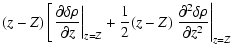 $\displaystyle (z-Z) \left[ \left.\frac{\partial \delta \rho}{\partial z} \right...
...z-Z)\left.\frac{\partial^2 \delta \rho}{\partial z^2}\right\vert _{z=Z} \right.$