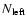$N_{\rm left}$