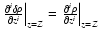 $\left.\frac{\partial^i \delta \rho}{\partial z^i}\right\vert _{z=Z} = \left.\frac{\partial^i \rho}{\partial z^i}\right\vert _{z=Z}$