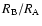 $R_{\rm B}/R_{\rm A}$