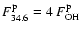 $F^{\rm p}_{34.6}=4~F^{\rm p}_{\rm OH}$
