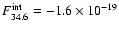$F^{\rm int}_{34.6}= -1.6\times10^{-19}$