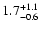 $\rm 1.7^{+1.1}_{-0.6}$
