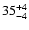 $\rm 35^{+4}_{-4}$