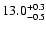 $\rm 13.0^{+0.3}_{-0.5}$