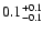$\rm0.1^{+0.1}_{-0.1}$