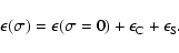 \begin{displaymath}\epsilon(\sigma) = \epsilon(\sigma=0) + \epsilon_{\rm C} + \epsilon_{\rm S} .
\end{displaymath}