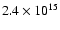 $2.4\times10^{15}$