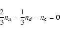 \begin{displaymath}\frac{2}{3} n_u - \frac{1}{3}n_d - n_{\rm e} = 0
\end{displaymath}