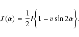 \begin{displaymath}%
{\cal I}(\alpha) = \frac{1}{2}I \bigg\{1 - v\sin2\alpha\bigg\}.
\end{displaymath}