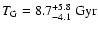 $T_{{\rm G}}=8.7^{+5.8}_{-4.1}~{\rm Gyr}$
