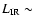 $L_{\rm IR} \sim$