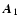 $\vec{A}_1$