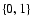 $\{0,1\}$