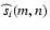 $\widehat s_i(m,n)$