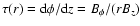 $\tau (r) = {\rm d}\phi / {\rm d}z = B_{\phi} / (r B_z)$