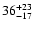 $\rm 36^{+23}_{-17}$