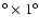 $^{\circ }\times 1^{\circ }$