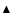 $\blacktriangle $