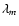$\lambda _{m}$