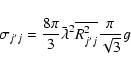 \begin{displaymath}\sigma _{j^\prime j}=\frac{8\pi }{3}\bar{\lambda} ^{2}%
\overline{R_{j^{\prime }j}^{2}}\frac{\pi }{\sqrt{3}}g
\end{displaymath}