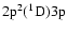 $\rm 2p{{}^2}(^{1}D)3p$