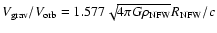 $V_{{\rm grav}}/V_{{\rm orb}}=1.577\sqrt{4\pi
G\rho_{{\rm NFW}}}R_{{\rm NFW}}/c$