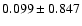 $0.099\pm0.847$