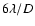 $6 \lambda/D$
