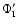 $\Phi'_{\rm I}$