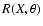 $R(X,\theta )$