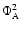 $\Phi_{\rm A}^{2}$