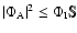 $\vert\Phi_{\rm A}\vert^{2} \leq
\Phi_{\rm I}\mathbb{S}$