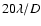 $20 \lambda/D$