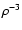 $\rho^{-3}$