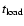 $t_{{\rm load}}$
