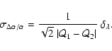 \begin{displaymath}%
\sigma_{\Delta\alpha/\alpha} = \frac{1}{\sqrt{2}~\vert{\cal Q}_1 - {\cal Q}_2\vert}~
\delta_\lambda.
\end{displaymath}