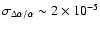 $\sigma_{\Delta\alpha/\alpha} \sim 2\times10^{-5}$