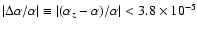 $\vert\Delta \alpha/\alpha\vert \equiv \vert(\alpha_z - \alpha)/\alpha\vert < 3.8\times10^{-5}$