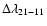 $\Delta\lambda_{21-11}$