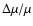 $\Delta\mu/\mu$