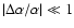 $\vert\Delta\alpha/\alpha\vert\ll1$