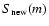 $S_{{\rm new}}(m)$