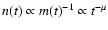 $n(t)\propto m(t)^{-1}\propto t^{-\mu}$