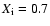 $X_{{\rm i}}=0.7$