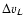 $\Delta v_L$