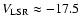 $V_{\rm LSR} \approx
-17.5$