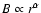 $B
\propto r^\alpha$