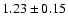 $1.23\pm0.15$