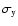 $\sigma_{\rm y}$